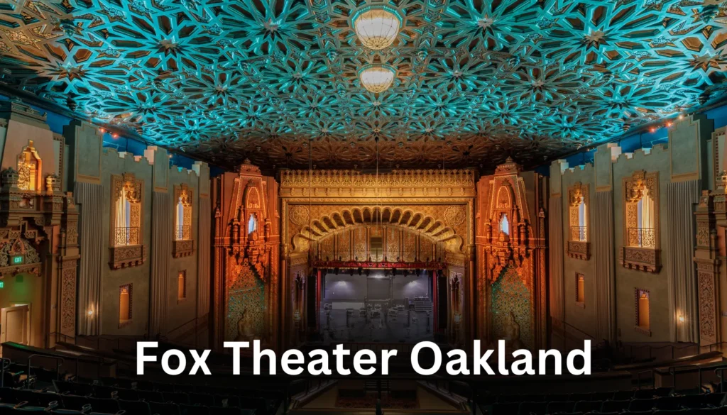 Fox Theater Oakland