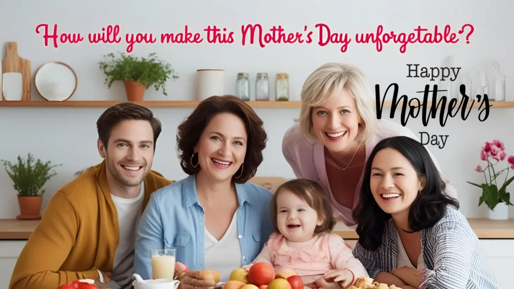Mother’s Day
